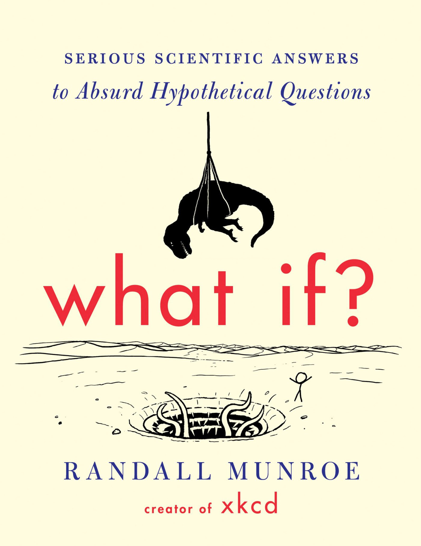  دانلود پی دی اف و ای پاب pdf+ePub کتاب What if? - Randall Munroe | باکتابام 