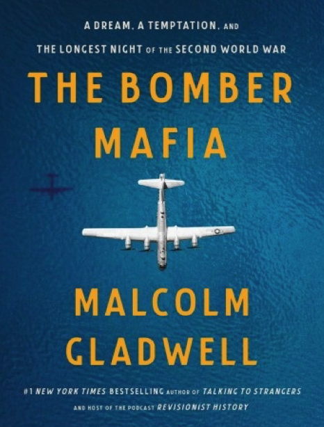  دانلود پی دی اف و ای پاب pdf+ePub کتاب The Bomber Mafia - Malcolm Gladwell | باکتابام 