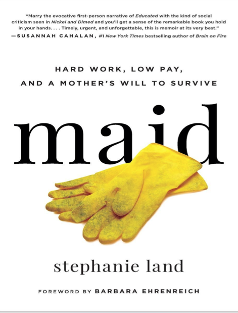 دانلود پی دی اف و ای پاب pdf+ePub کتاب Maid - Stephanie Land | باکتابام