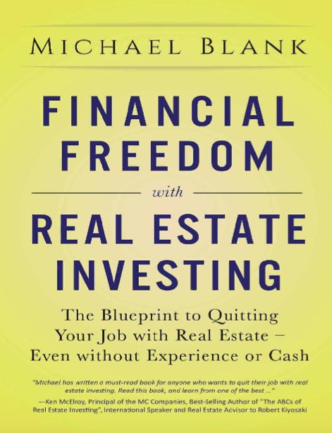  دانلود پی دی اف و ای پاب pdf+ePub کتاب Financial Freedom with Real Estate Investing - Michael Blank | باکتابام 