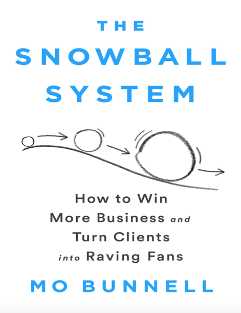 دانلود پی دی اف pdf کتاب The Snowball System - Mo Bunnell | باکتابام