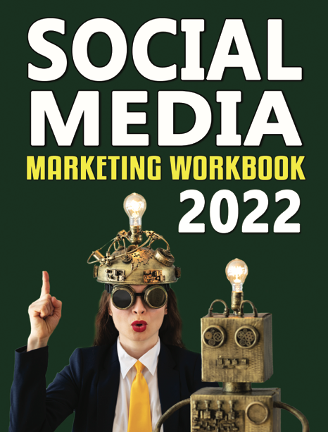 دانلود پی دی اف pdf کتاب Jason McDonald - Social Media Marketing Workbook, 2022 Online Marketing | باکتابام