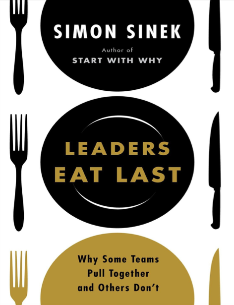 دانلود پی دی اف و ای پاب pdf+ePub کتاب Leaders Eat Last - Simon Sinek | باکتابام