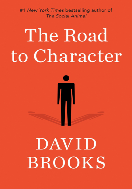 دانلود پی دی اف pdf کتاب The Road to Character - David Brooks | باکتابام