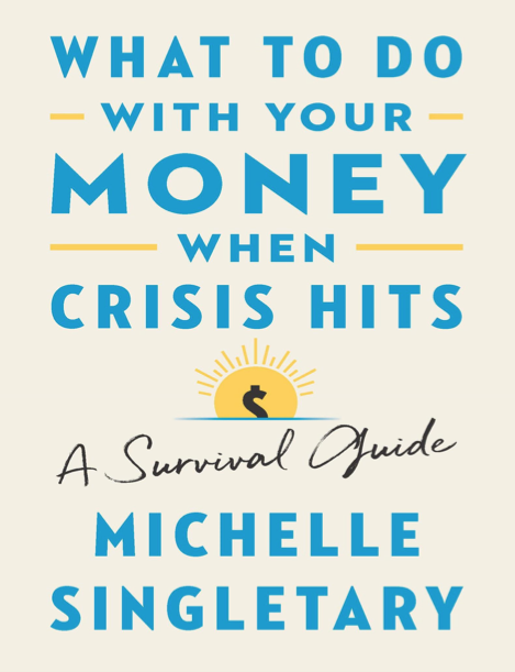دانلود پی دی اف pdf کتاب What To Do With Your Money When Crisis Hits - Michelle Singletary | باکتابام
