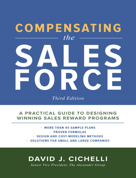 دانلود پی دی اف pdf کتاب Compensating the Sales Force - David J. Cichelli · Third Edition | باکتابام