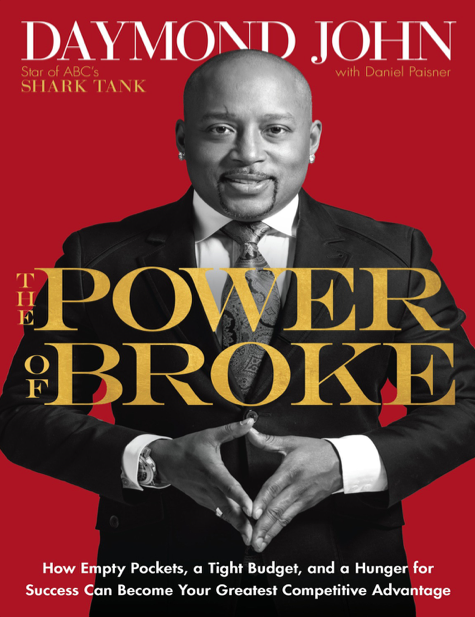  دانلود پی دی اف و ای پاب pdf+ePub کتاب The Power of Broke - Daymond John | باکتابام 