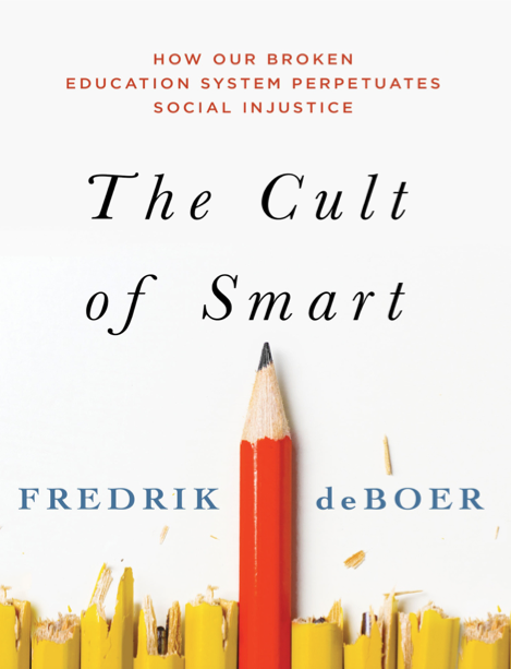  دانلود پی دی اف pdf کتاب The Cult of Smart - Fredrik deBoer | باکتابام 