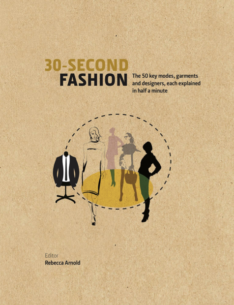 دانلود پی دی اف و ای پاب pdf+ePub کتاب 30-Second Fashion | باکتابام