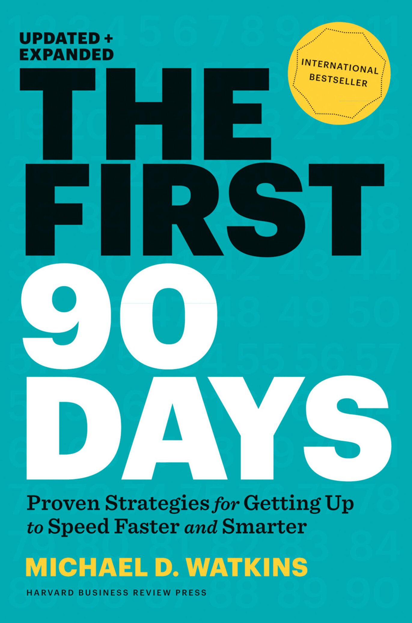  دانلود پی دی اف و ای پاب pdf+ePub کتاب The First 90 Days - Michael D. Watkins | باکتابام 