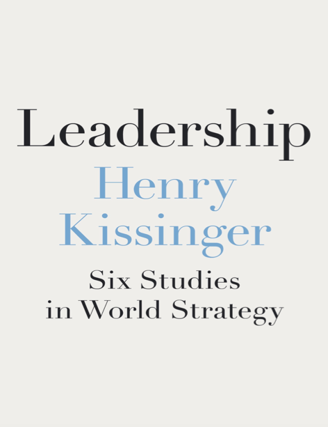  دانلود پی دی اف و ای پاب pdf+ePub کتاب Leadership - Henry Kissinger | باکتابام 