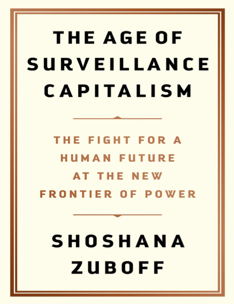  دانلود پی دی اف pdf کتاب The Age of Surveillance Capitalism - Shoshana Zuboff | باکتابام 