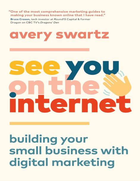  دانلود پی دی اف pdf کتاب See You on the Internet - Avery Swartz | باکتابام 
