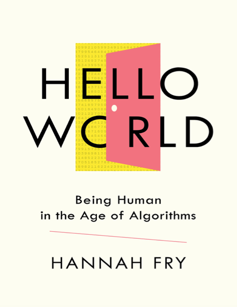  دانلود پی دی اف pdf کتاب Hello World - Hannah Fry | باکتابام 