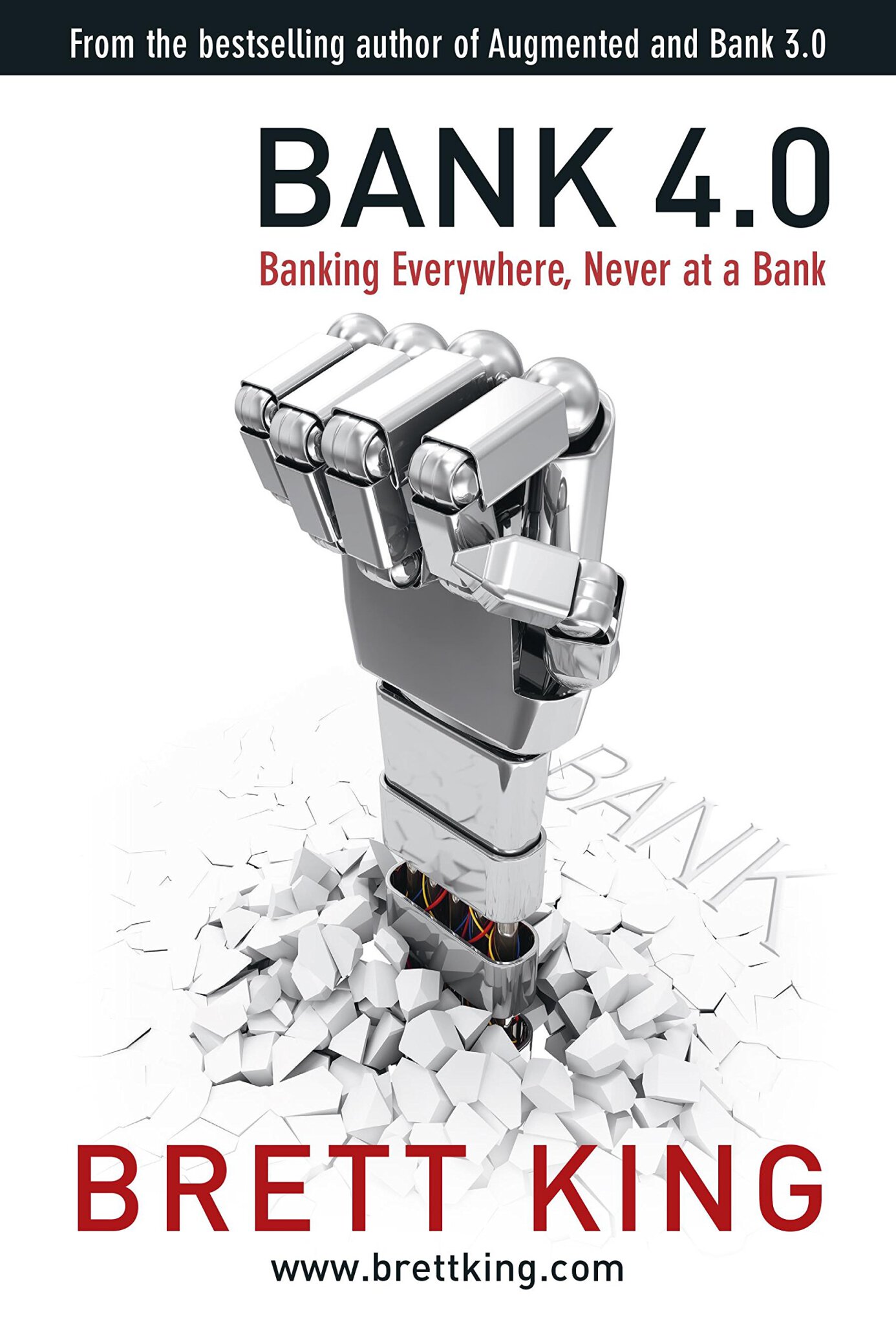  دانلود پی دی اف pdf کتاب Bank 4.0 - Brett King | باکتابام 