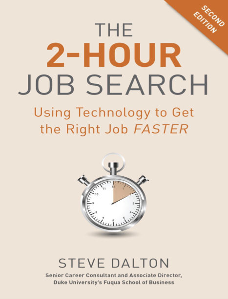  دانلود پی دی اف و ای پاب pdf+ePub کتاب The 2-Hour Job Search, Second Edition - Steve Dalton | باکتابام 