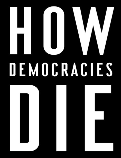  دانلود پی دی اف و ای پاب pdf+ePub کتاب How Democracies Die - Steven Levitsky · Daniel Ziblatt | باکتابام 