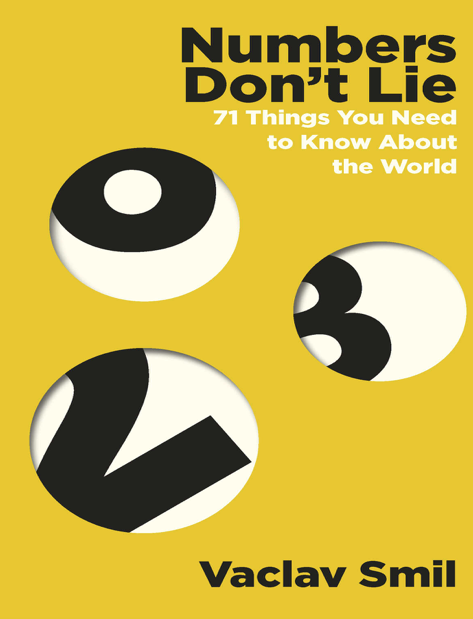 دانلود پی دی اف pdf کتاب Numbers Don’t Lie - Vaclav Smil | باکتابام