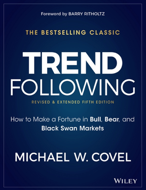  دانلود پی دی اف pdf کتاب Trend Following, Fifth Edition - Michael W. Covel | باکتابام 