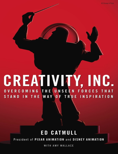 دانلود پی دی اف و ای پاب pdf+ePub کتاب Creativity, Inc. - Ed Catmull · Amy Wallace | باکتابام