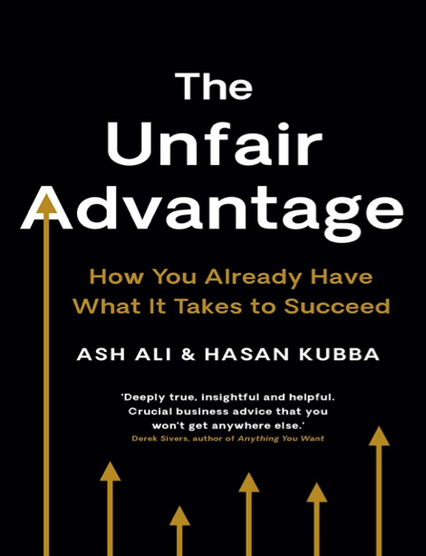  دانلود پی دی اف pdf کتاب The Unfair Advantage - Ash Ali · Hasan Kubba | باکتابام 