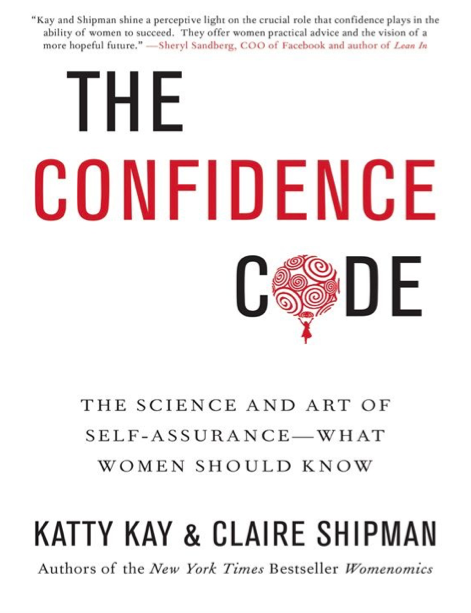 دانلود پی دی اف و ای پاب pdf+ePub کتاب The Confidence Code - Katty Kay · Claire Shipman | باکتابام