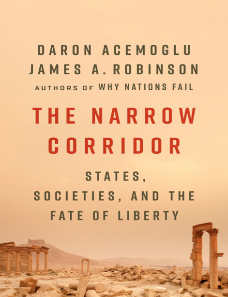  دانلود پی دی اف و ای پاب pdf+ePub کتاب The Narrow Corridor - Daron Acemoglu · James A. Robinson | باکتابام 