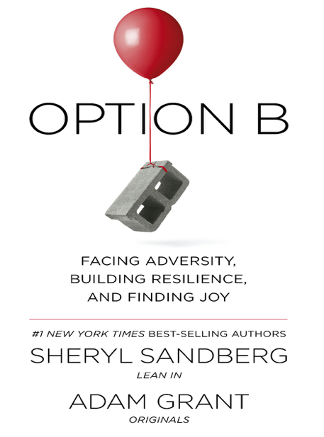 دانلود پی دی اف pdf کتاب Option B - Sheryl Sandberg · Adam Grant | باکتابام