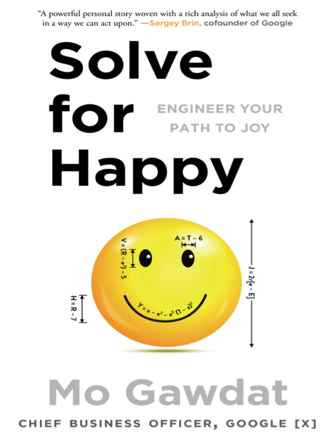  دانلود پی دی اف pdf کتاب Solve for Happy - Mo Gawdat | باکتابام 
