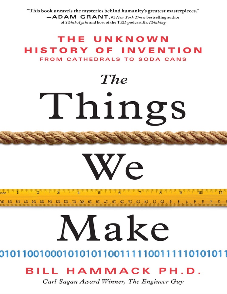 دانلود پی دی اف و ای پاب pdf+ePub کتاب The Things We Make - Bill Hammack | باکتابام