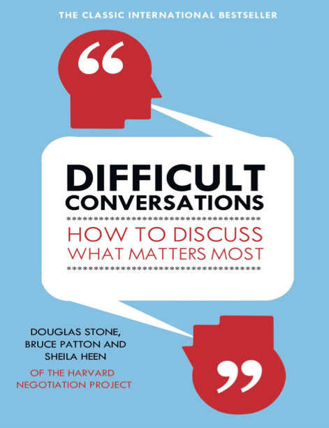 دانلود پی دی اف و ای پاب pdf+ePub کتاب Difficult Conversations - Harvard Negotiation Project | باکتابام