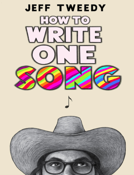  دانلود پی دی اف pdf کتاب How to Write One Song - Jeff Tweedy | باکتابام 