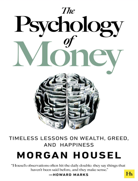 دانلود پی دی اف و ای پاب pdf+ePub کتاب The Psychology of Money - Morgan Housel | باکتابام