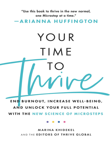 دانلود پی دی اف pdf کتاب Your Time to Thrive - Marina Khidekel | باکتابام