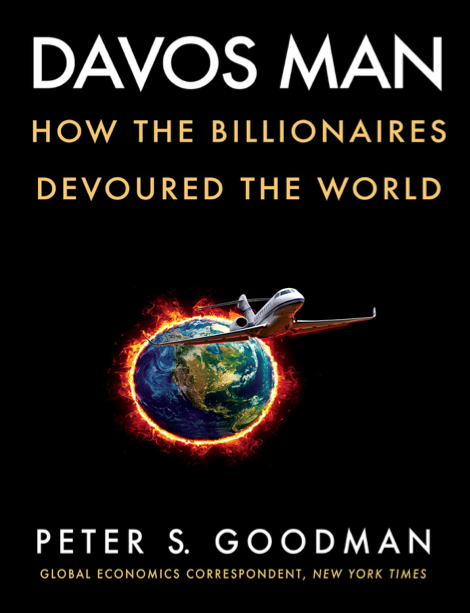  دانلود پی دی اف pdf کتاب Davos Man - Peter S. Goodman | باکتابام 
