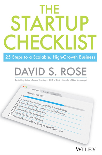 دانلود پی دی اف pdf کتاب The Startup Checklist - David S. Rose | باکتابام