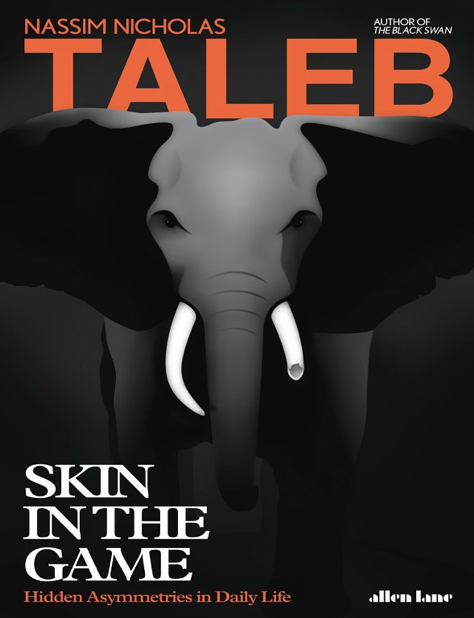  دانلود پی دی اف و ای پاب pdf+ePub کتاب Skin in the Game - Nassim Nicholas Taleb | باکتابام 