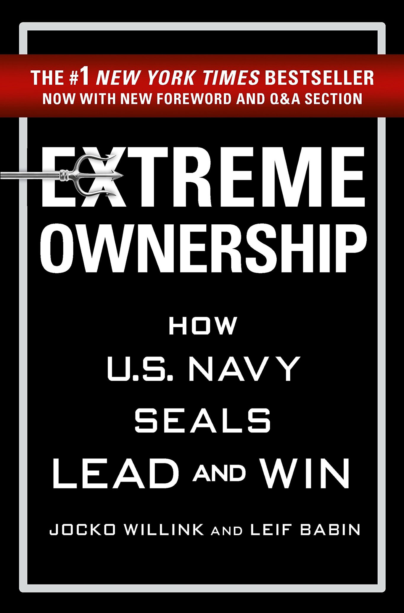  دانلود پی دی اف و ای پاب pdf+ePub کتاب Extreme Ownership - Jocko Willink · Leif Babin | باکتابام 