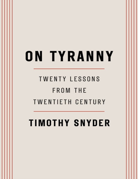 دانلود پی دی اف و ای پاب pdf+ePub کتاب On Tyranny - Timothy Snyder | باکتابام