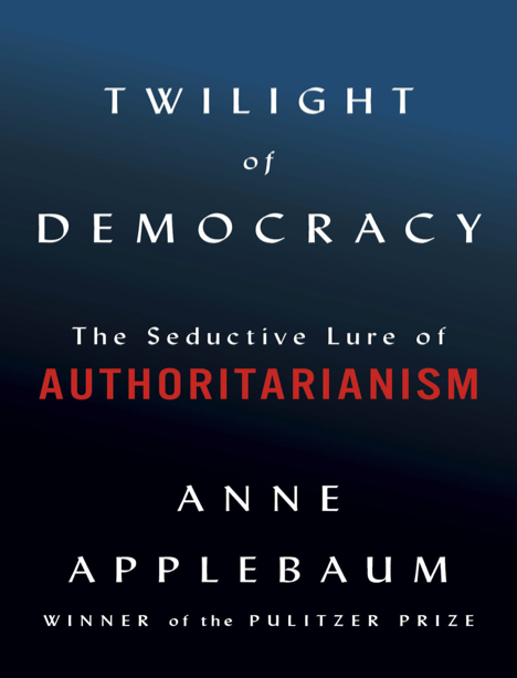 دانلود پی دی اف pdf کتاب Twilight of Democracy | باکتابام