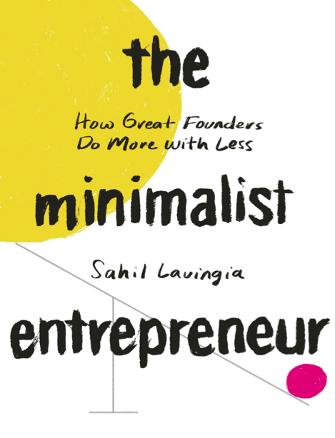  دانلود پی دی اف pdf کتاب The Minimalist Entrepreneur | باکتابام 