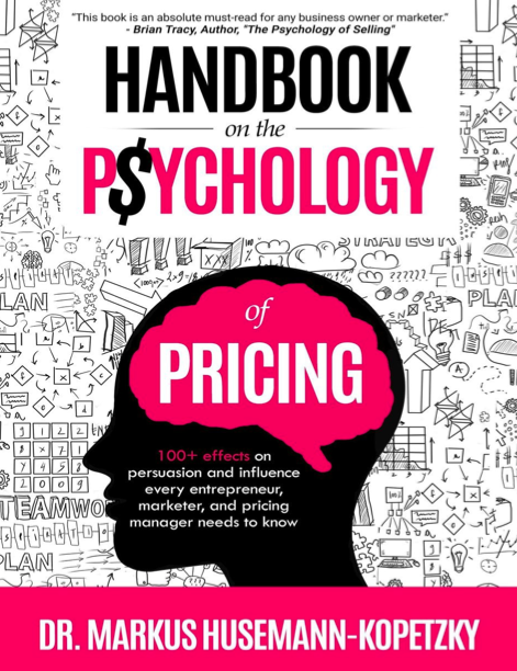  دانلود پی دی اف pdf کتاب Handbook on the Psychology of Pricing - Markus Husemann-Kopetzky | باکتابام 