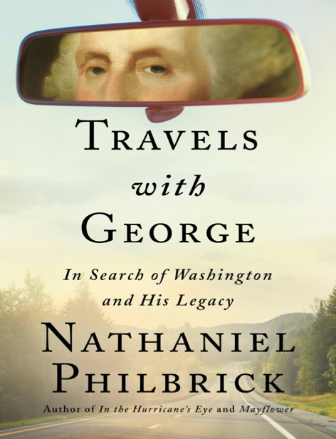  دانلود پی دی اف pdf کتاب Travels with George - Nathaniel Philbrick | باکتابام 