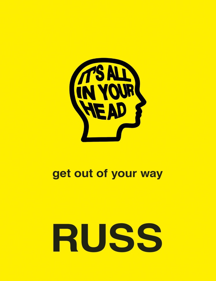 دانلود پی دی اف pdf کتاب IT'S ALL IN YOUR HEAD - Russ | باکتابام