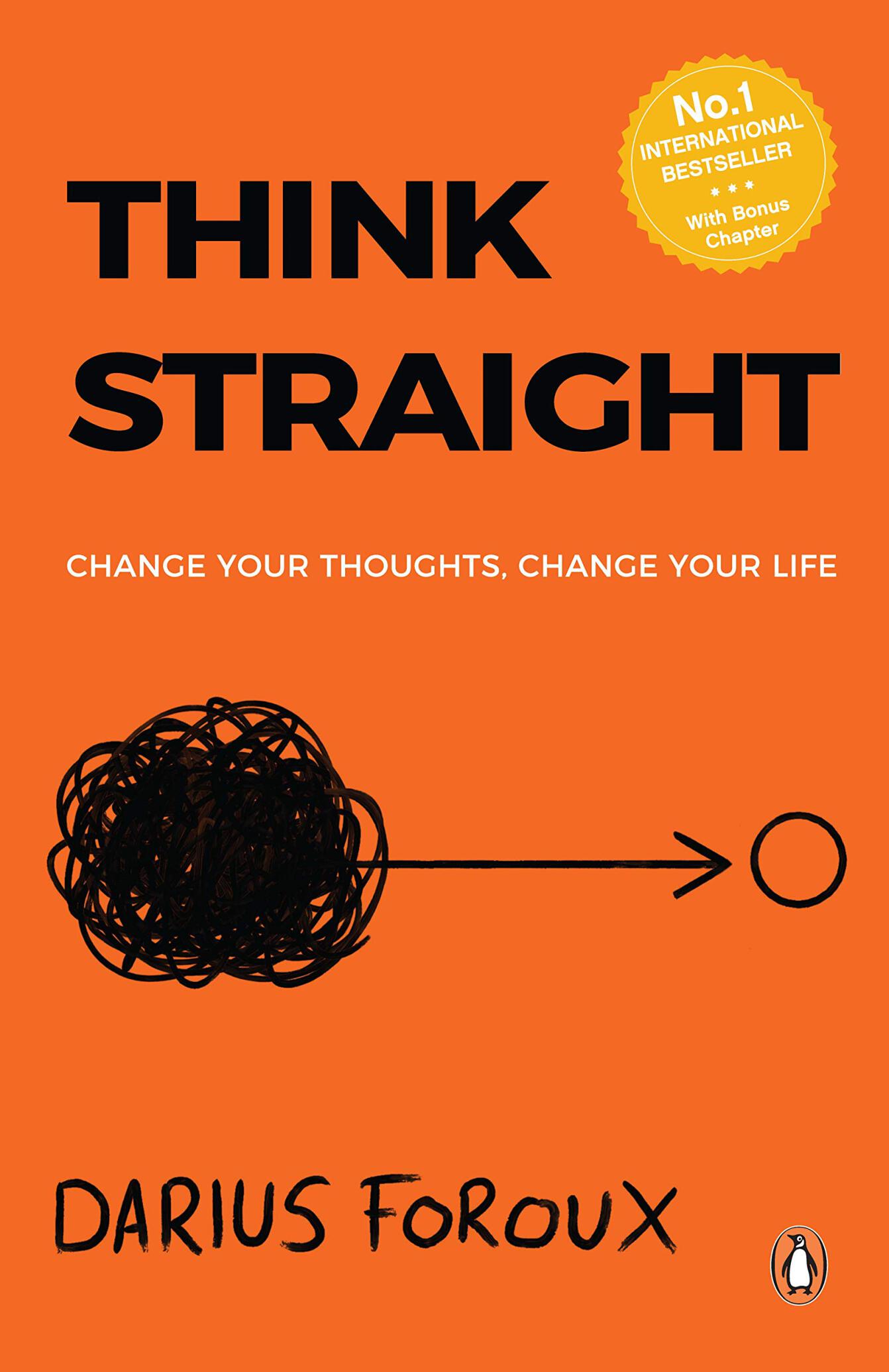 دانلود پی دی اف و ای پاب pdf+ePub کتاب THINK STRAIGHT - Darius Foroux | باکتابام 