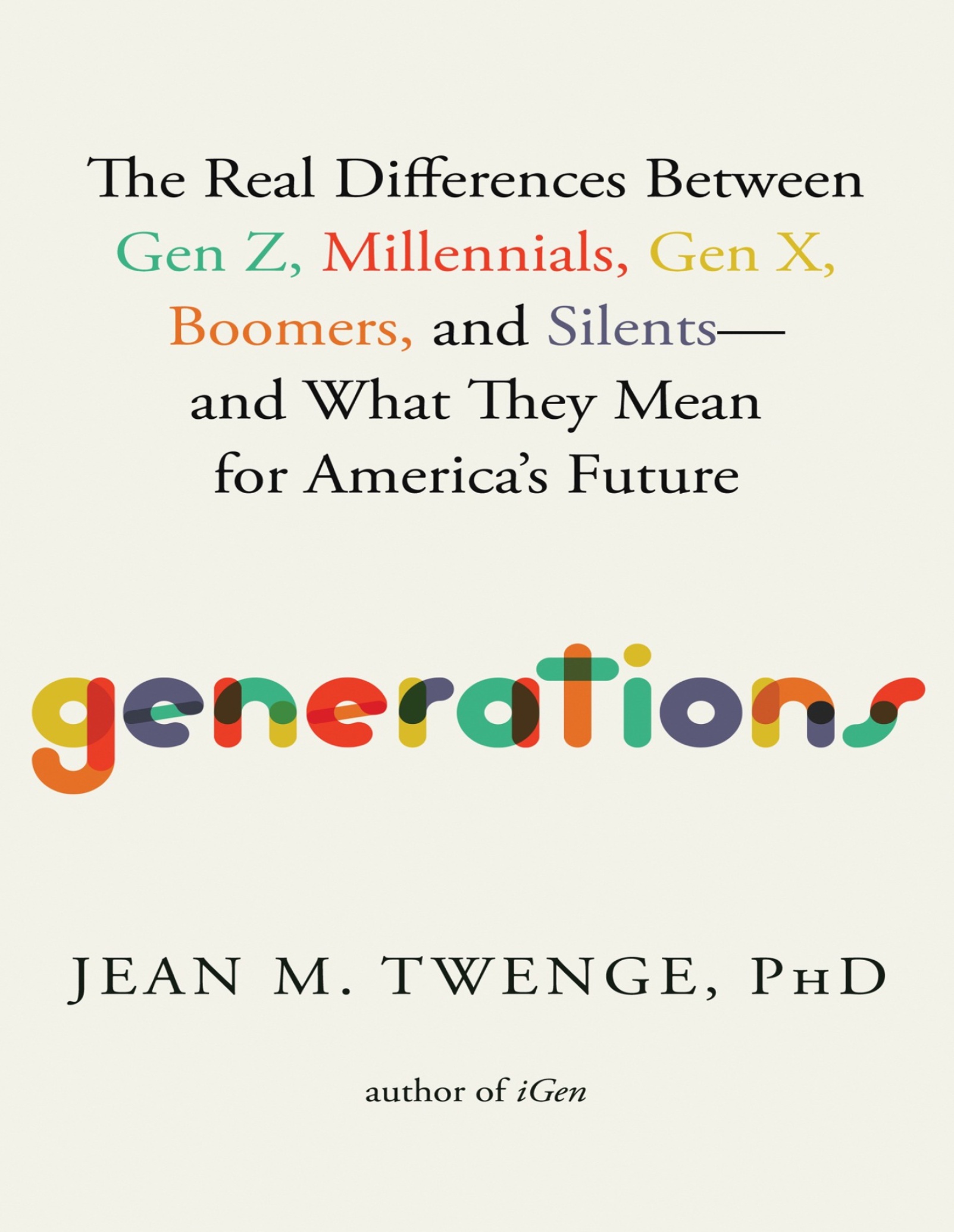  دانلود پی دی اف pdf کتاب Generations - Jean M. Twenge, PHD | باکتابام 