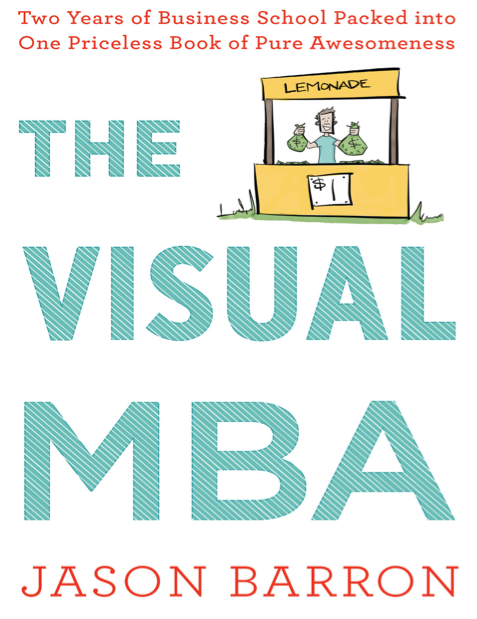  دانلود پی دی اف pdf کتاب The Visual MBA - Jason Barron | باکتابام 