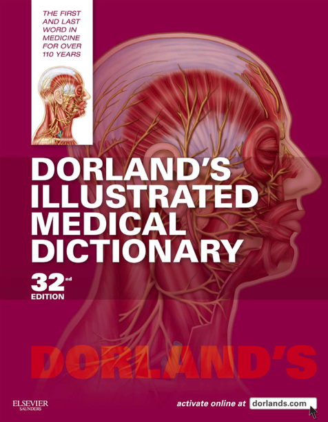  دانلود پی دی اف pdf کتاب Dorland’s Illustrated Medical Dictionary 32nd Edition | باکتابام 