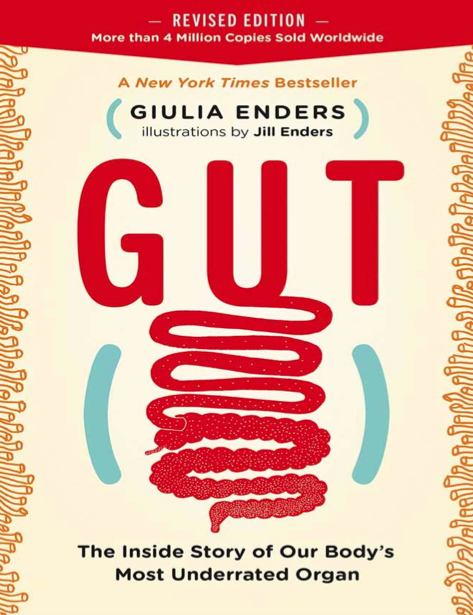  دانلود پی دی اف pdf کتاب Gut - Giulia Enders | باکتابام 