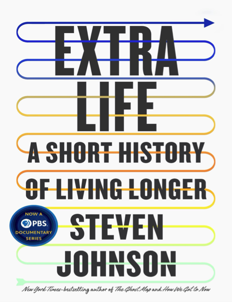  دانلود پی دی اف pdf کتاب Extra Life: A Short History of Living Longer | باکتابام 